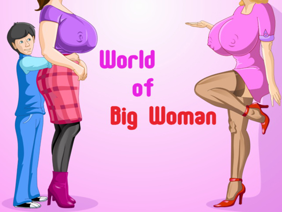 World of Big Woman для андроид