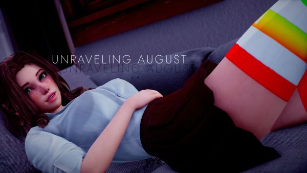 Unraveling August