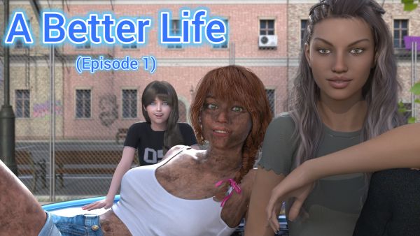 A Better Life