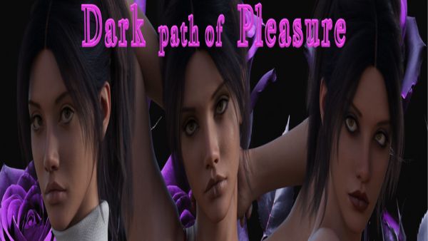 Dark Path of Pleasure